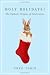 Holy Holidays!: The Catholic Origins of Celebration