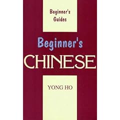 Beginner's Chinese (Beginner's (Foreign Language))