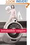 Irresistible Empire: America's Advance Through Twentieth-Century Europe