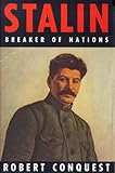 Stalin : breaker of nations