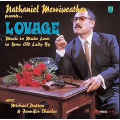Music to Make Love to Your Old Lady By
