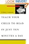 Teach Your Child to Read in Ten Minutes a Day