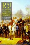 Raj: Making and Unmaking of British India