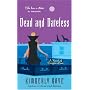 Dead and Dateless (Dead End Dating, Book 2)