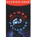 Mambo Peligroso: A Novel