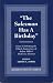 The Salesman Has a Birthday: Essays Celebrating the Fiftieth Anniversary of Arthur Miller
