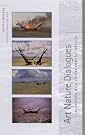 Art Nature Dialogues...