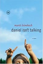 Daniel Isn't Talking: A Novel