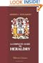A Complete Guide to Heraldry