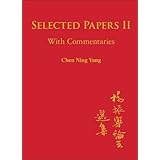 selected papers of chen ning yang ii with commentaries