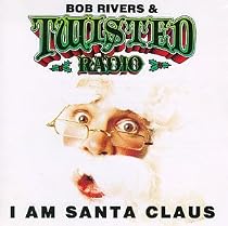 I Am Santa Claus