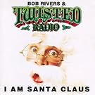 I Am Santa Claus