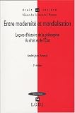 Revue LGDJ  / Entre modernité et mondialisation : Leçons d'histoire de la philosophie du droit et de l'Etat