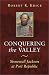 Conquering the Valley: Stonewall Jackson at Port Republic (Civil War (Louisana State University Press)) by Robert K. Krick ISBN 0807127876