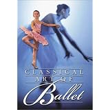 Classical Art of Ballet: Basic Positions and Movements