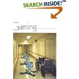 Gaming: Essays On Algorithmic Culture (Electronic Mediations)