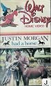 Justin Morgan Had A Horse (Disney)