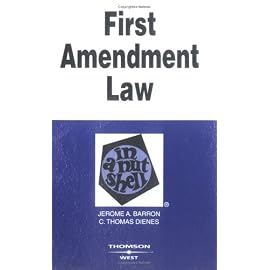 First Amendment Law in a Nutshell: Constitutional Law (Nutshell Series)