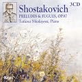 Shostakovich Complete Preludes & Fugues Op87 3CDs