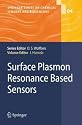 Surface Plasmon Resonance Based Sensors (Springer Series on Chemical Sensors and Biosensors)
