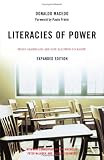 Literacies of Power: What Americans Are Not Allowed to Know