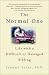 The Normal One: Life with a Difficult or Damaged Sibling