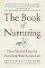 The Book of Nurturing: Nine Natural Laws for Enriching Your Family Life