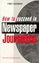 How to Succeed in Newspaper Journalism (