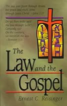 The Law and the Gospel The Law and the Gospel