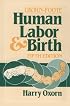 Oxorn-Foote Human Labor and Birth