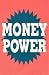 Money Power
