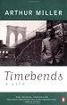 Timebends: A Life