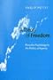 A theory of freedom : from the psychology to the politics of agency