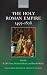 The Holy Roman Empire 1495-1806 (Studies of the German Historical Institute London)