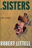 The Sisters: A Novel of Betrayal