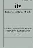 Books : Nutritional and Toxicological Quality Comparisons Between Organic and Conventionally Grown Foodstuffs (Proceedings of the International Fertiliser Society)