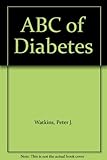 ABC of diabetes