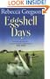 Eggshell Days