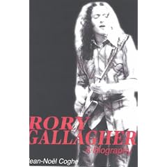 Rory Gallagher: A Biography