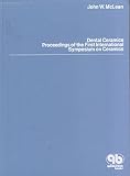 Restoration of the partially dentate mouth : proceedings of the International Prosthodontic Symposium, London 25/26/27th November, 1982