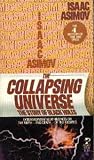 The Collapsing Universe: The Story of the Black Holes