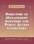 The Neal-Schuman Directory of Management Software for Public Access Computers