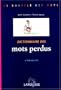 Dictionnaire des mots perdus
