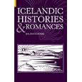 Icelandic Histories and Romances (Revealing History) by Ralph O'Connor