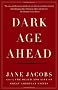 Dark Age Ahead (Vintage)