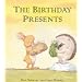 The Birthday Presents (Rabbit & Hedgehog)