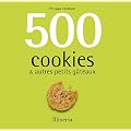 500 cookies & autres petits g�teaux