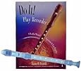 Recorder Pack: Yamaha Blue Soprano Recorder with Do It! Play Recorder! Book & CD