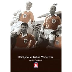 FA Cup Final 1953 - Blackpool vs Bolton Wanderers