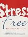 Stress Free